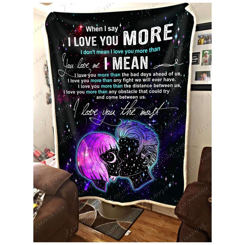 When I Say I Love You More CL2509149MDF Sherpa Fleece Blanket