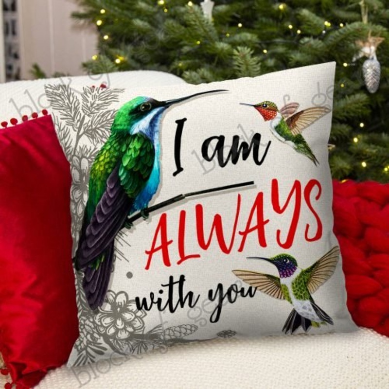 I Am Always With You Hummingbird CL15110046MDP Throw Pillow Covers