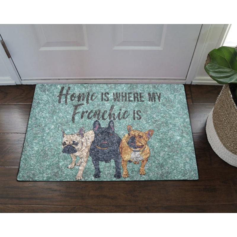 Home Is Where My Frenchie Is CLA1710130D Non-slip Door mats